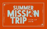 Mission Trip Sign Up Now Live (157417)
