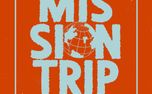 Mission Trip Sign Up Now Live (157425)