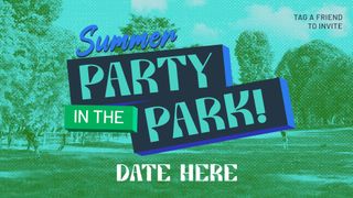 Summer Party In the Park
