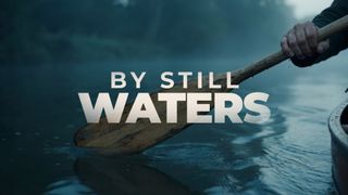 By Still Waters