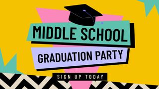 Middle School Graduation Party