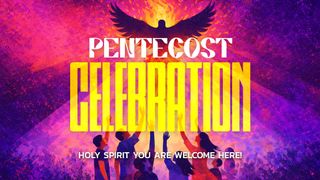 Pentecost Celebration
