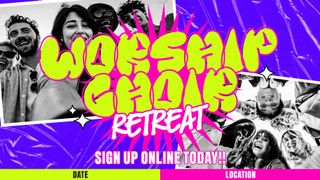 Student Worship Choir Retreat