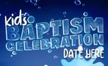 Kids Baptism Celebration (158295)