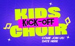 Kids Choir Kick-Off (158300)