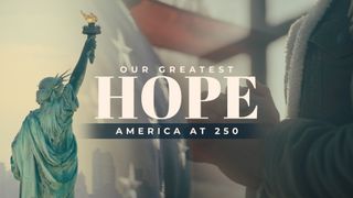 Our Greatest Hope 