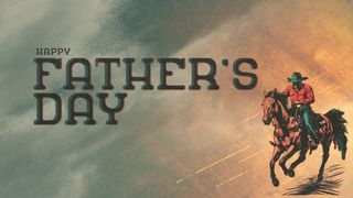 Men of Grit : Fathers Day