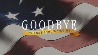 Flag_Of_Freedom_Goodbye