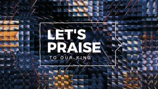 Let's Praise