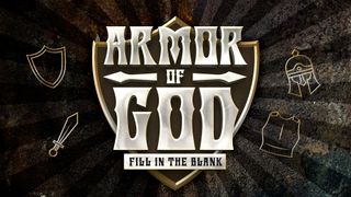 Armor of God Game