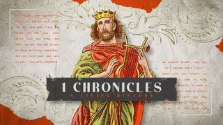 1 Chronicles: A Living History