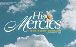 His Mercies = New (159142)