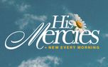 His Mercies = New (159147)