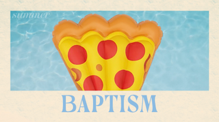 Summer Floatie Baptism