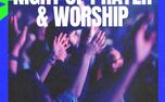 Night of Prayer & Worship (159370)