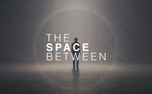 The Space Between Sermon 02 (159501)