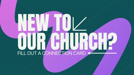 New To Our Church? (159540)