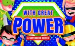 With Great Power: Superhero (159568)