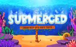 Submerged: Going Deep (159634)
