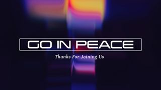 Go in Peace