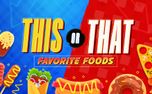 This Or That: Favorite Foods (159765)