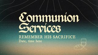 Communion Services