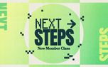 Next Steps New Member Class (159866)
