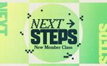 Next Steps New Member Class (159867)