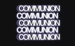 COMMUNION (159965)