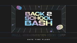 Back To School Bash