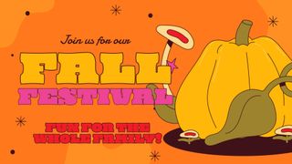 Join Us for Our Fall Festival