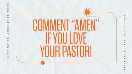Love Your Pastor! (160403)