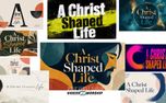A Christ-Shaped Life Graphics (160753)