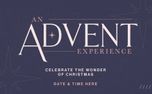 An Advent Experience (160971)