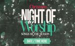 Christmas Night of Worship (160981)