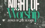 Christmas Night of Worship (160986)