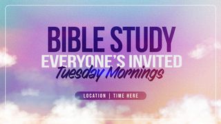 Bible Study: Everyone's Invite