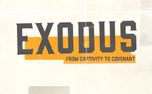 Exodus: Captivity to Covenant  (161169)