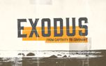 Exodus: Captivity to Covenant  (161171)