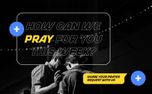 How Can We Pray For You (161194)