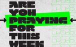 How Can We Pray For You? (161235)