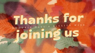 Layers of Leaves : Goodbye