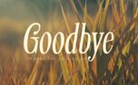 The Grass : Goodbye (161430)
