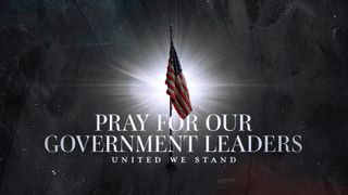 Pray for Our Government