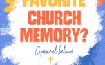 Favorite Church Memory (161514)