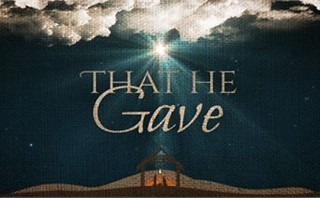 That He Gave