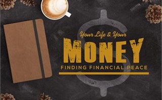 Your Life & Your Money
