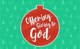 Christmas Season - Offering