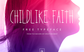 Childlike Faith Font