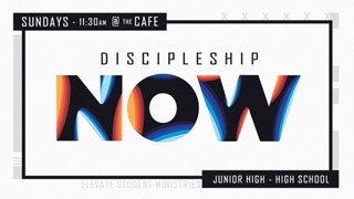 Discipleship Now Slide